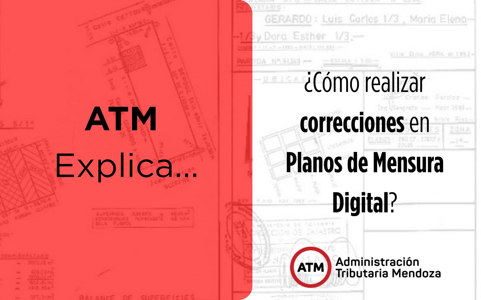 Conocé cómo realizar correcciones en un Plano de Mensura Digital con el nuevo procedimiento de carga y firma
