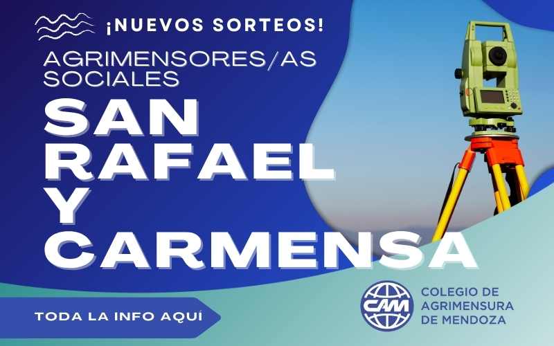 Nuevos sorteos para Agrimensores/as Sociales: convocatorias para San Rafael y Carmensa