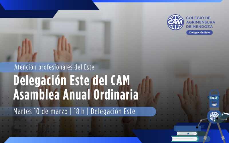 Delegación Este del CAM convoca a su Asamblea Anual Ordinaria 2026