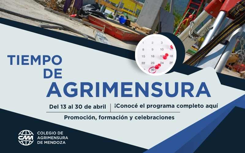 Una agenda completa de actividades por el Día Nacional de la Agrimensura - Colegio de Agrimensura de Mendoza