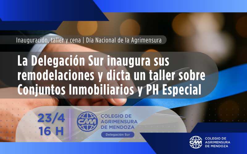 La Delegación Sur del CAM inaugura sus remodelaciones con una jornada técnica y culimna con una cena